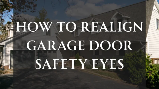 How To Realign Garage Door Eyes.png
